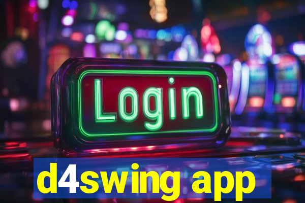 d4swing app